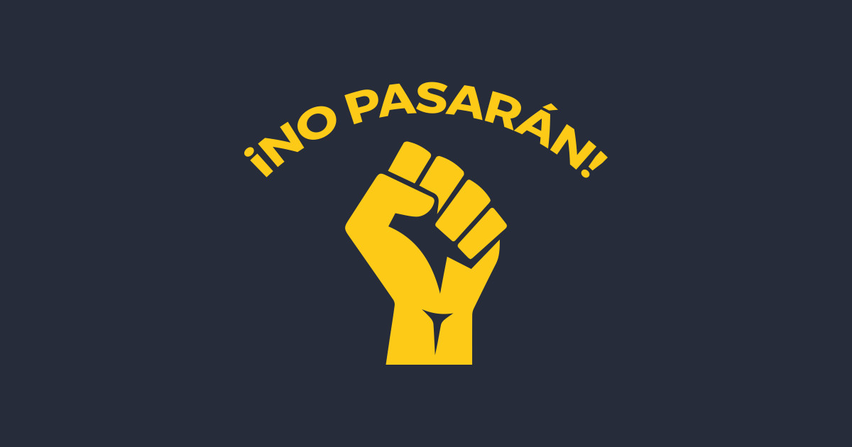 Нопасаран. Но пасаран кулак. No pasaran обои. Но пасаран символ. Но пасаран плакат.