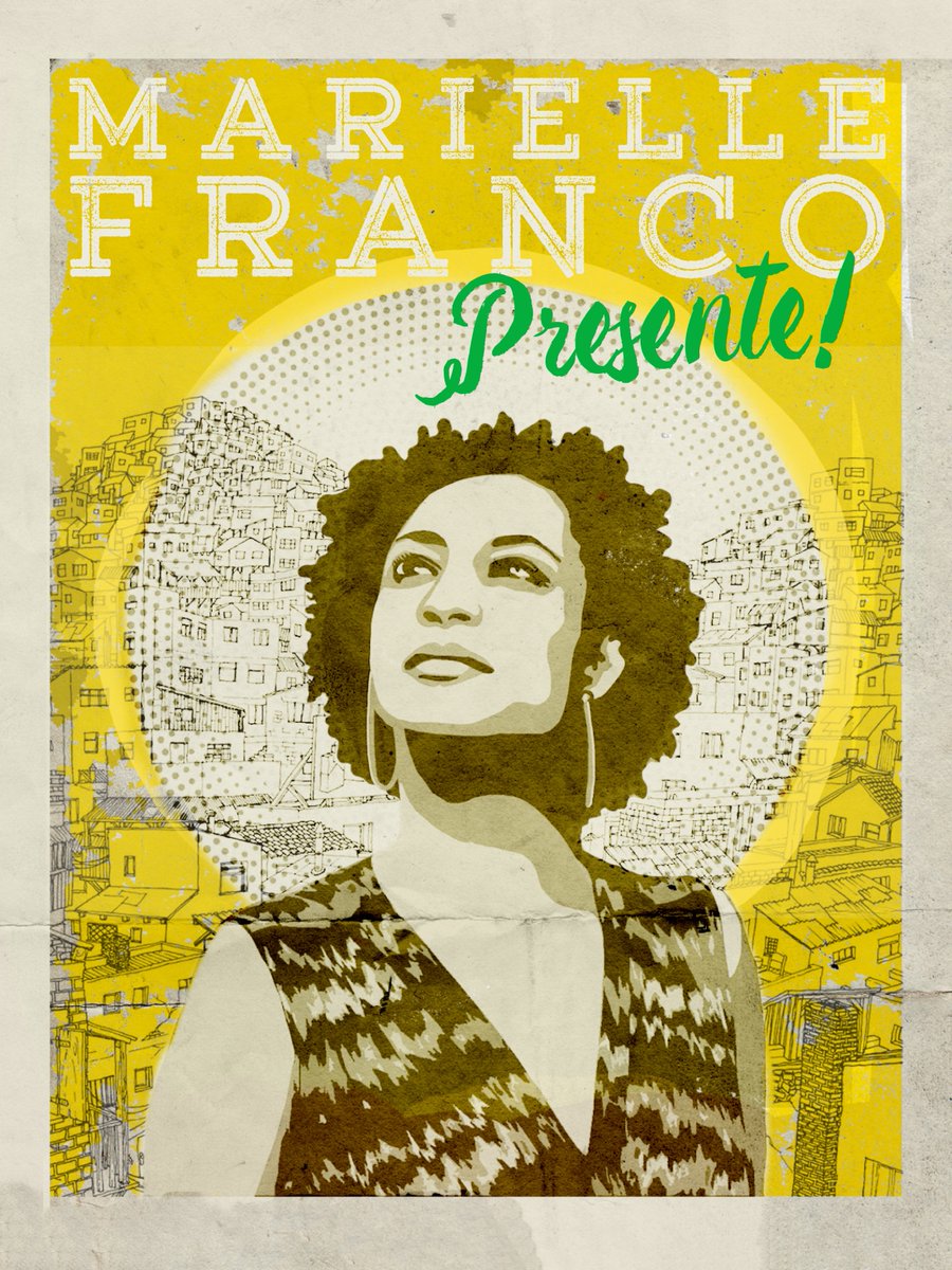 Marielle Franco, Feminist Spring, Brazil killings, intersectional feminism, patriarchy, Brazil corruption, Brazilian coup, Brazil feminism, favelas