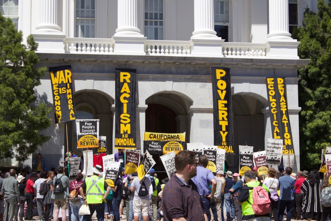 Poor People's Campaign, protesting poverty, California protests, Moral Mondays