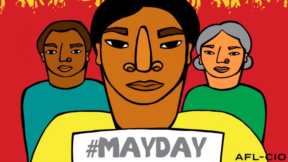 May Day, international workers day, Federation of Organized Trades and Labor Unions, Haymarket strikes, Haymarket massacre, worker strikes, Pullman strike, Fight for $15, immigrant strikes, teacher strikes, Poor People's Campaign, Black Lives Matter, new 