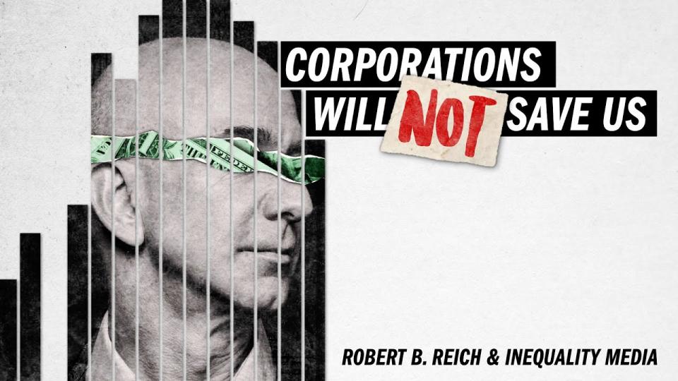 Corporations Will Not Save Us from the Coronavirus with Robert Reich